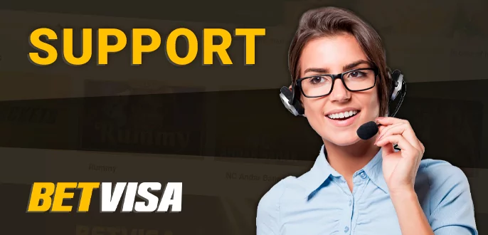 BetVisa অনলাইন ক্যাসিনো প্লেয়ার সমর্থন সম্পর্কে - কিভাবে যোগাযোগ করবেন
